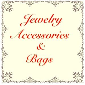 Jewelry, Accessories, Bags and More...